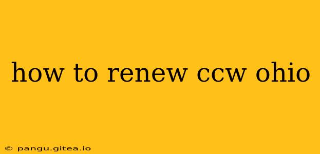 how to renew ccw ohio